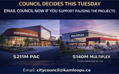 Call to Pause Kamloops PAC and Multiplex Projects