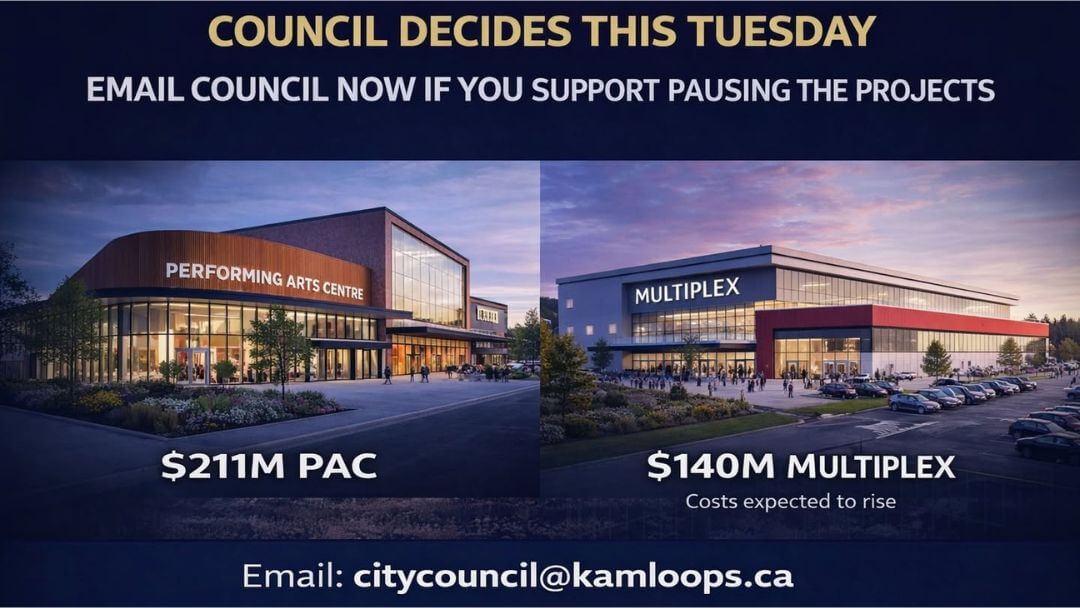 Call to Pause Kamloops PAC and Multiplex Projects